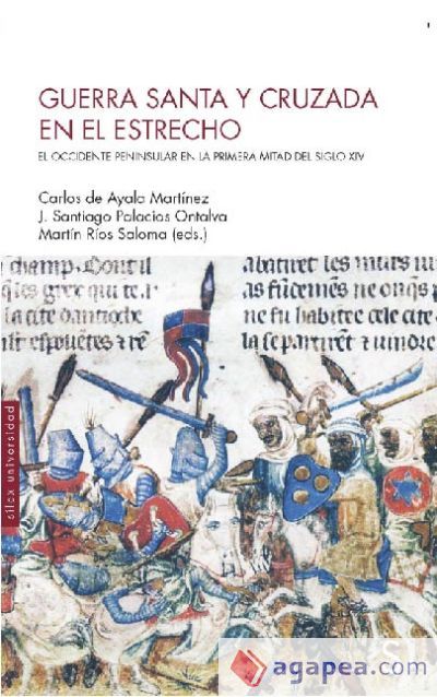 Guerra santa y cruzada en el estrecho Guerra santa y cruzada en el estrecho