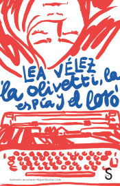 Portada de La Olivetti, la espía y el loro