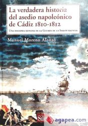 Portada de La verdadera historia del asedio napoleónico de Cádiz