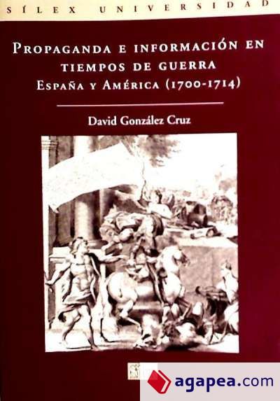 Propaganda e información en tiempos de guerra