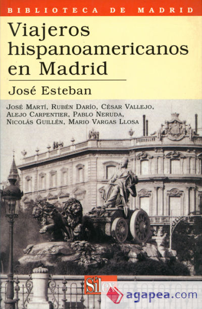 Viajeros hispanoamericanos en Madrid