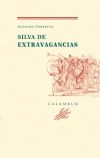 Silva de extravagancias