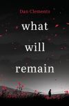 What Will Remain