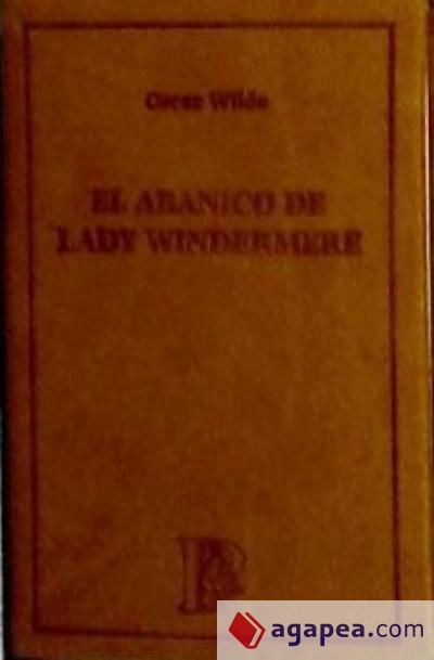 ABANICO DE LADY WINDERMERE (EL PARNASILLO)