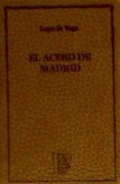 Portada de ACERO DE MADRID (EL PARNASILLO)