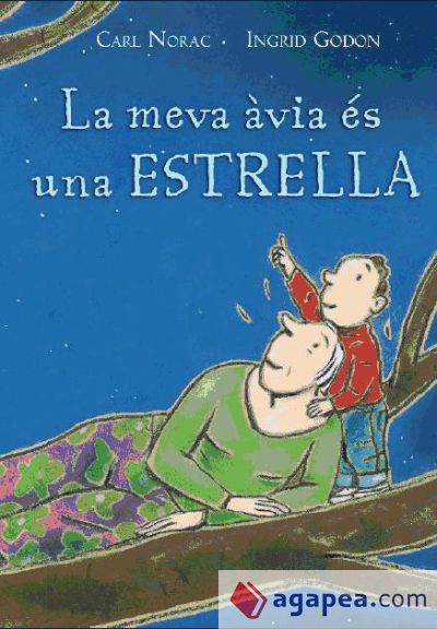 La meva àvia es una estrella