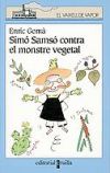 Simó Samsó contra el monstre vegetal