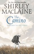 Portada de The Camino: A Journey of the spirit