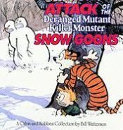 Portada de Attack of the Deranged Mutant Killer Monster Snow Goons