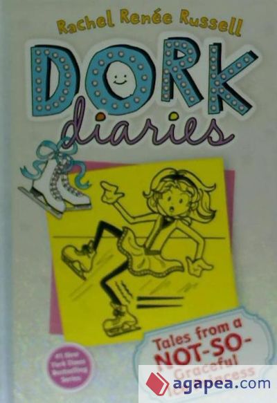 Dork Diaries 04. Tales from a Not-So-Graceful Ice Princess