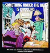 Portada de Something under the Bed is Drooling