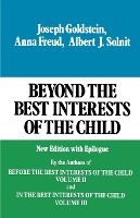 Portada de Beyond the Best Interests of the Child