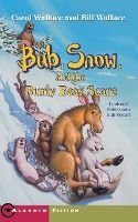 Portada de Bub, Snow, and the Burly Bear Scare