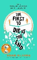 Portada de THE FIRST TO DIE AT THE END (SIMON AND SCHUSTER)