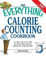 Portada de The Everything Calorie Counting Cookbook