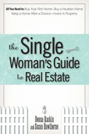 Portada de The Single Womanâ€™s Guide To Real Estate
