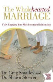 Portada de The Wholehearted Marriage