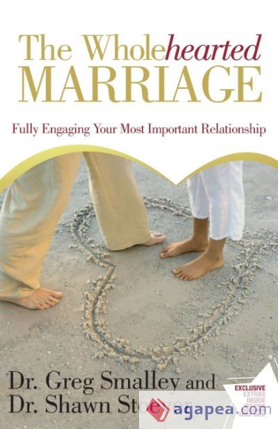 The Wholehearted Marriage
