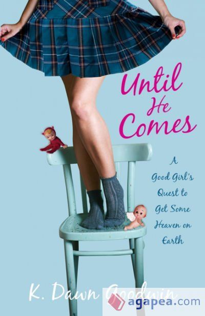 Until He Comes Until He Comes