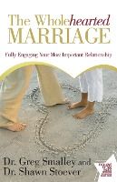 Portada de Wholehearted Marriage
