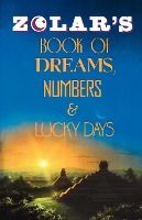 Portada de Zolarâ€™s Book of Dreams, Numbers, and Lucky Days