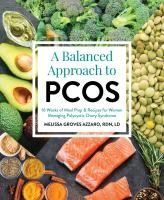 Portada de A Balanced Approach to Pcos: 16 Weeks of Meal Prep & Recipes for Women Managing Polycystic Ovary Syndrome