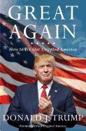 Portada de Great Again: How to Fix Our Crippled America