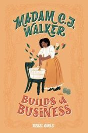 Portada de MADAM C.J. WALKER BUILDS A BUSINESS