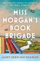 Portada de Miss Morgan's Book Brigade