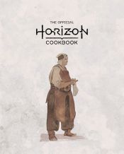 Portada de The Official Horizon Cookbook: Tastes of the Seven Tribes