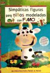 Simpáticas figuras para niños modeladas con Fimo