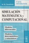 Simulación matemática y computacional: curso introductorio