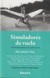 Simuladores de vuelo: Conversaciones con novelistas