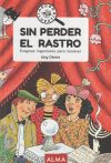 Sin perder el rastro (Good Vibes)