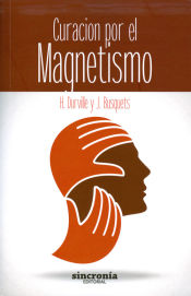 Portada de Curación por el magnetismo