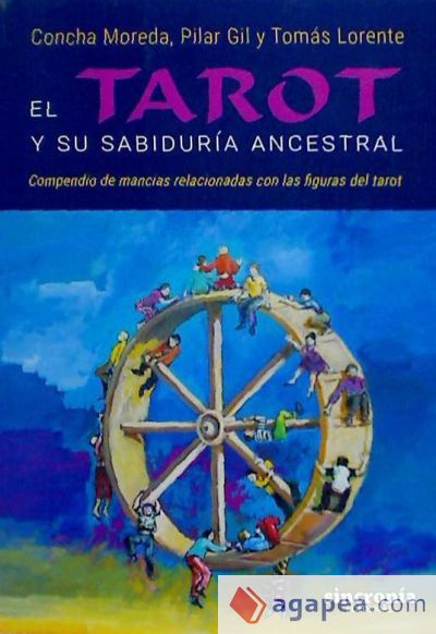 El tarot y su sabiduría ancestral