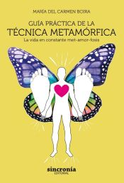 Portada de Guía práctica de la técnica metamórfica