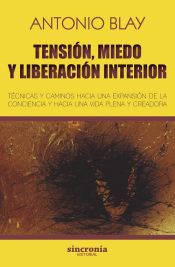 Portada de Tensión, miedo y liberación interior