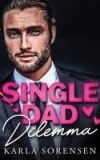 Single Dad Dilemma