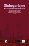 Sinhogarismo Y Fracturas Sociales En España