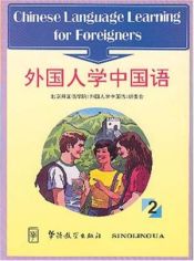 Portada de Chinese Language Learning for Foreigners Book 2