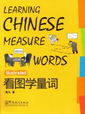 Portada de Learning Chinese Measure Words Illustrated