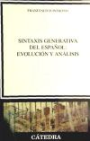 Sintaxis generativa del espa&ntilde;ol: evoluci&oacute;n y an&aacute;lisis