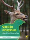 Gestio&igrave;n Cinege&igrave;tica (contenido Actualizado)