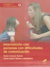 Intervenci&oacute;n Con Personas Con Dificultad De Comunicaci&oacute;n