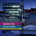 Portada de ARQUITECTURA AUTOSUFICIENTE (Ebook)