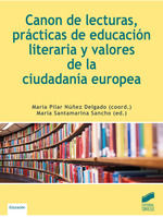 Portada de ""Canon de lecturas, prácticas de educación literaria y valores de la ciudadanía europea""