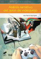 Portada de Análisis narrativo del guion de videojuego (Ebook)