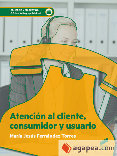 Atención al cliente, consumidor y usuario