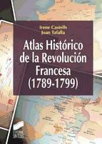 Portada de Atlas hist&oacute;rico de la Revoluci&oacute;n Francesa, 1789-1799 (Ebook)